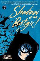 Shadow of the Batgirl (2026 Edition)