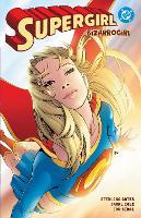 Supergirl: Bizarrogirl: (New Edition)