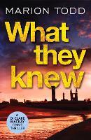 What They Knew: A page-turning Scottish detective book