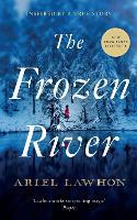 The Frozen River: A RIVETING DRAMA Inspired by a Real Heroine—A Must-Read Tale of Courage and Heart