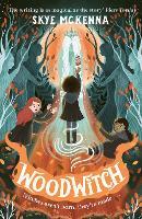 Hedgewitch: Woodwitch: Book 2: Discover this charming series, brimming with enchanting mystery and learned magic