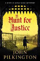 A Hunt for Justice: A gripping historical mystery of murder, superstition and hidden family crimes