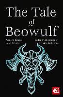 The Tale of Beowulf: Epic Stories, Ancient Traditions