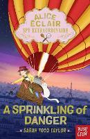 Alice Éclair, Spy Extraordinaire!: A Sprinkling of Danger