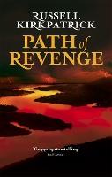Path Of Revenge: The Broken Man: Book One