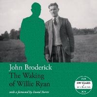 The Waking Of Willie Ryan
