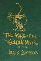 The King of the Golden River or the Black Brothers