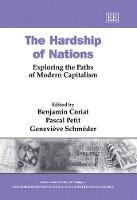 The Hardship of Nations: Exploring the Paths of Modern Capitalism
