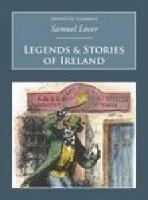 Legends and Stories of Ireland: Nonsuch Classics