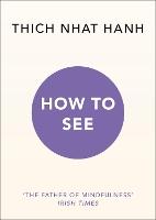 How to See