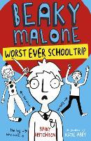 Beaky Malone: Worst Ever School Trip