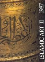 Islamic Art: Studies on the Art and Culture of the Muslim World: 1987