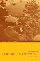 The History of Heritage: Interpretation in the United States