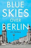 Blue Skies Over Berlin