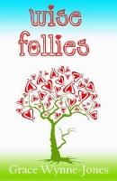 Wise Follies