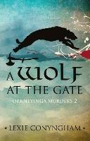 A Wolf at the Gate: 2019