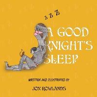 A Good Knight's Sleep