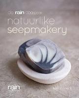 Die Rain-boek van natuurlike seepmakery