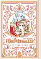 The Rose of Versailles Volume 1: Volume 1