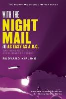 With the Night Mail: Two Yarns About the Aerial Board of Control