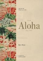 The Aloha Shirt: Spirit of the Islands