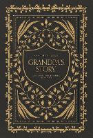 Grandpa's Story: A Memory and Keepsake Journal for My Family