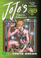 JoJo's Bizarre Adventure: Part 6--Stone Ocean, Vol. 1: Volume 1