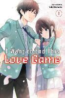 I Want to End This Love Game, Vol. 1: Volume 1