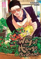 The Way of the Househusband, Vol. 11: Volume 11