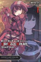 Sword Art Online Alternative Gun Gale Online, Vol. 1 (light novel)