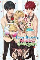 Cross-Dressing Villainess Cecilia Sylvie, Vol. 5 (light novel)