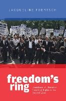 Freedom's Ring: Literatures of Liberation from Civil Rights to the Second Wave