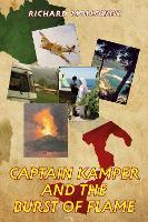 Captain Kamper and the Burst of Flame