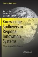 Knowledge Spillovers in Regional Innovation Systems: A Case Study of CEE Regions