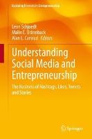 Understanding Social Media and Entrepreneurship: The Business of Hashtags, Likes, Tweets and Stories