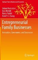 Entrepreneurial Family Businesses: Innovation, Governance, and Succession