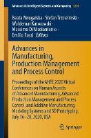 Advances in Manufacturing, Production Management and Process Control: Proceedings of the AHFE 2020 Virtual Conferences on Human Aspects of Advanced Manufacturing, Advanced Production Management and Process Control, and Additive Manufacturing, Modeling Sys