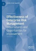 Effectiveness of Enterprise Risk Management: Determinants and Opportunities for Improvement