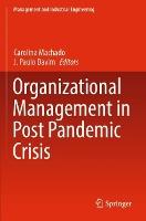 Organizational Management in Post Pandemic Crisis