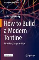 How to Build a Modern Tontine: Algorithms, Scripts and Tips