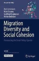Migration Diversity and Social Cohesion: Reassessing the Dutch Policy Agenda