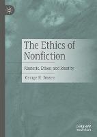 The Ethics of Nonfiction: Rhetoric, Ethos, and Identity
