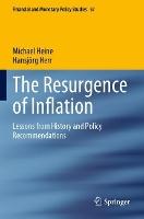 The Resurgence of Inflation: Lessons from History and Policy Recommendations