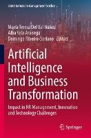 Artificial Intelligence and Business Transformation: Impact in HR Management, Innovation and Technology Challenges