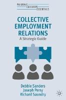 Collective Employment Relations: A Strategic Guide