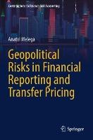 Geopolitical Risks in Financial Reporting and Transfer Pricing