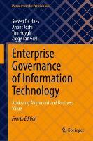 Enterprise Governance of Information Technology: Achieving Alignment and Business Value