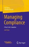 Managing Compliance: A Very Brief Introduction