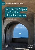 Reframing Naples: The South in Global Perspective