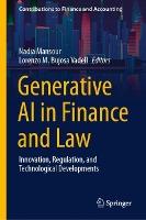 Generative AI in Finance and Law: Innovation, Regulation, and Technological Developments